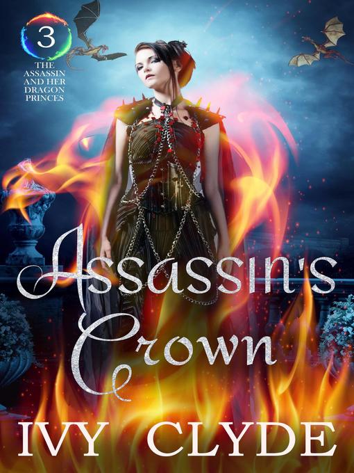 Title details for Assassin's Crown by Ivy Clyde - Available